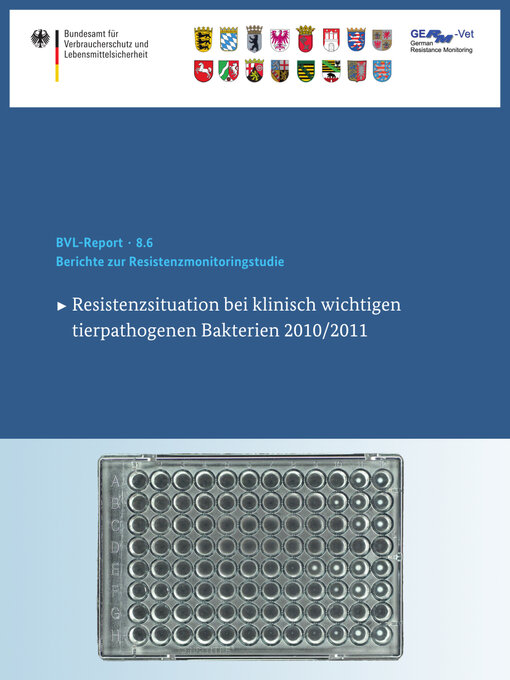 Title details for Berichte zur Resistenzmonitoringstudie 2010/2011 by Bundesamt für Verbraucherschutz und Lebensmittelsicherheit (BVL) - Available